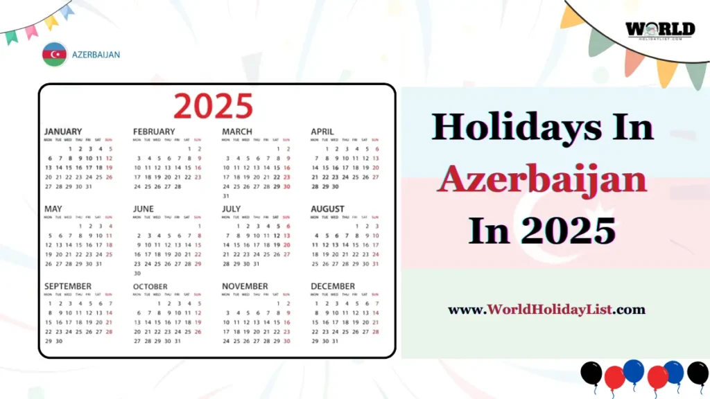 Holidays In Azerbaijan In 2025