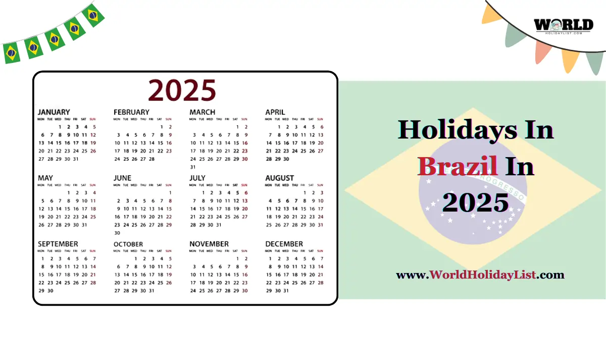 Public & Regional Holidays In Brazil In 2025