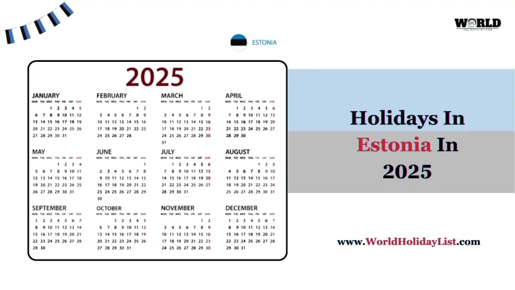 Holidays In Estonia In 2025