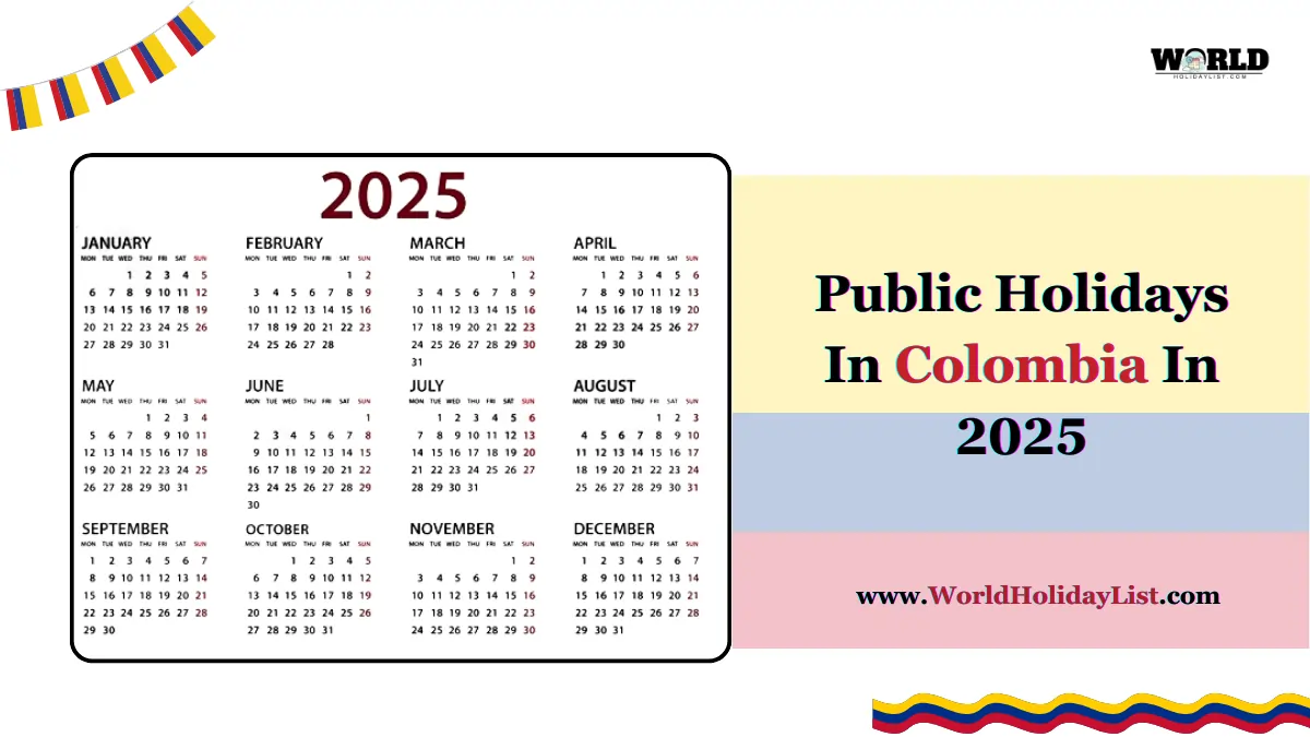 Public Holidays In Colombia In 2025