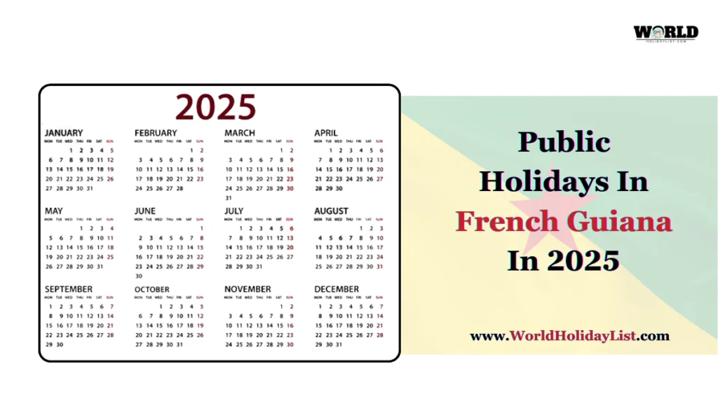 public holidays in french guiana in 2025