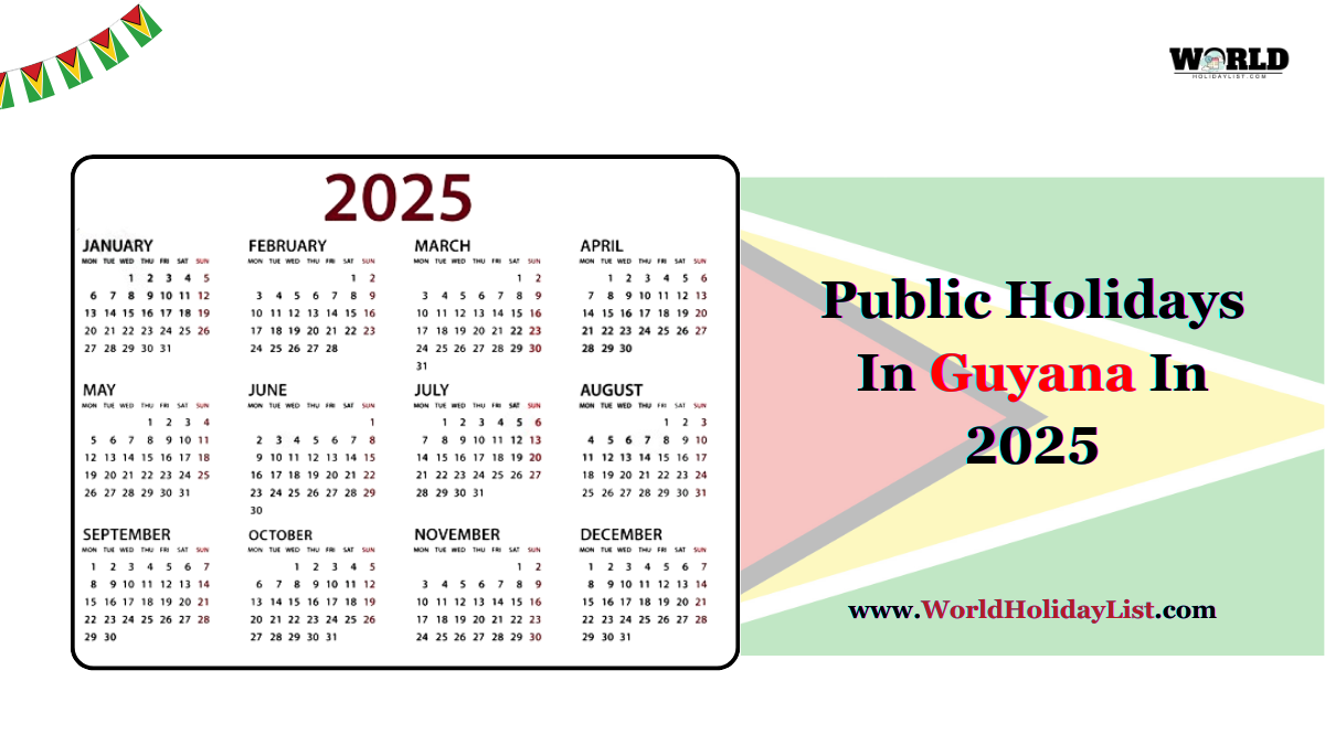 Public Holidays In Guyana In 2025