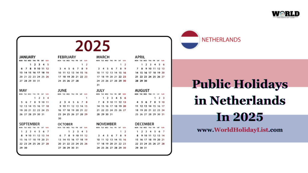 Public Holidays in Netherlands In 2025