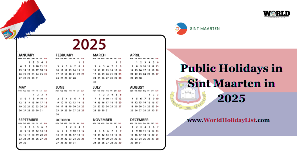 Public Holidays In Sint Maarten in 2025